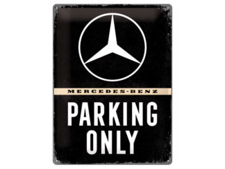 Plåtskylt Mercedes-Benz Parking Only