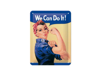 Plåtskylt We Can Do It 15x20