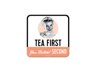 Coasters Tea First