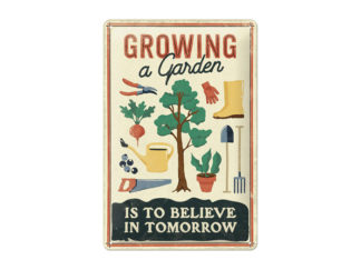 Plåtskylt Growing a Garden 20x30