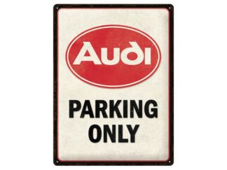Plåtskylt Audi Parking Only